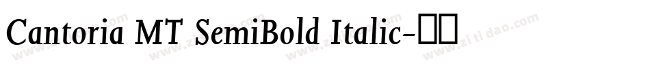 Cantoria MT SemiBold Italic字体转换
